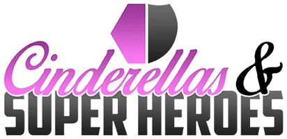 Cinderellas & Super Heroes